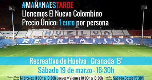 Imagen del cartel anunciador del choque entre el Recreativo de Huelva y el Granada ´B´. Imagen del cartel anunciador del choque entre el Recreativo de Huelva y el Granada ´B´.