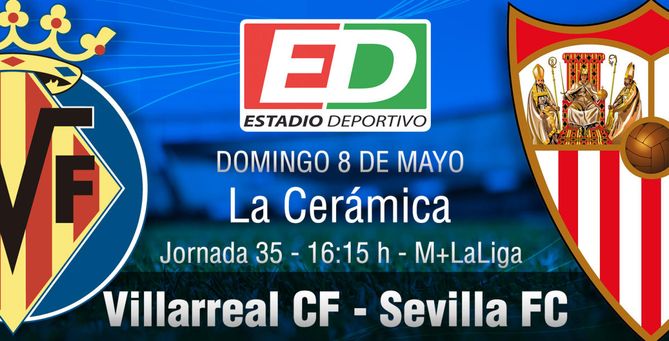 Villarreal CF-Sevilla FC: Pizarra en La Cerámica